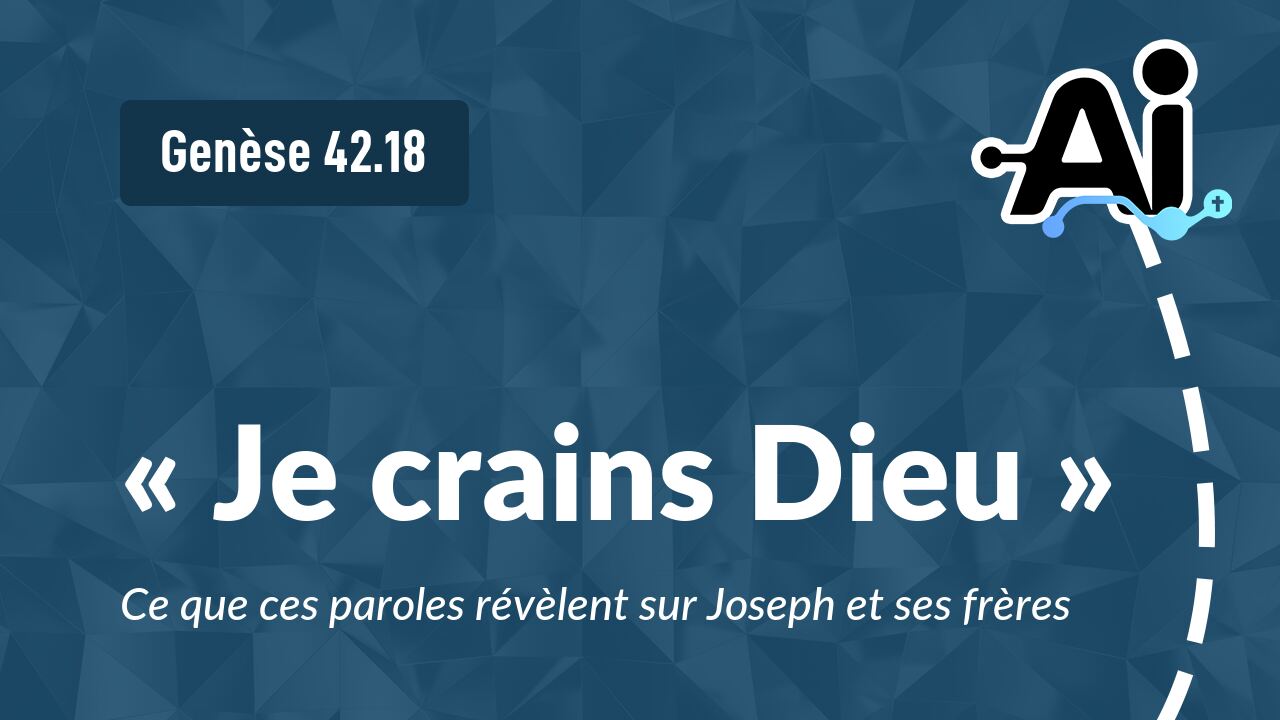 « Je crains Dieu »