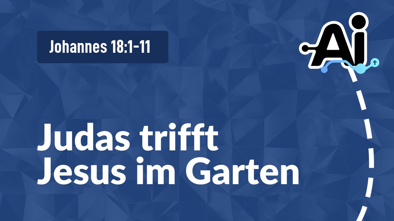 Judas trifft Jesus im Garten