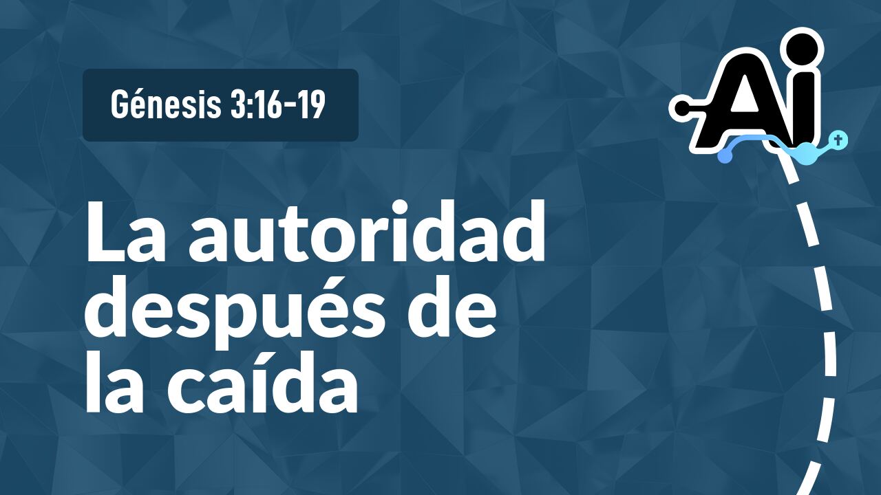 La autoridad después de la caída