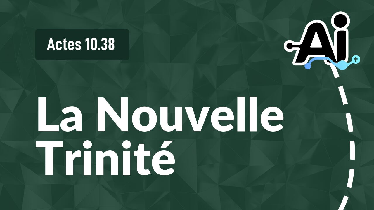 La Nouvelle Trinité