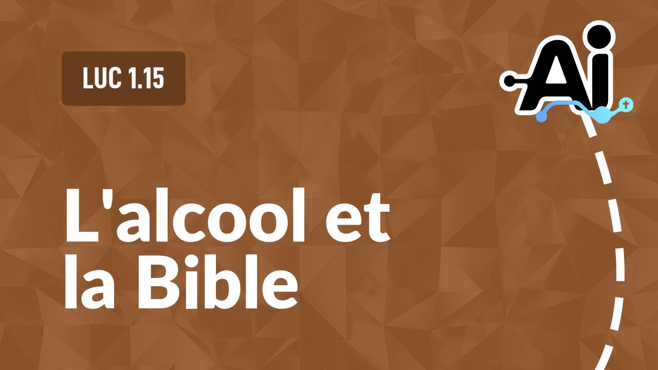 L'alcool et la Bible