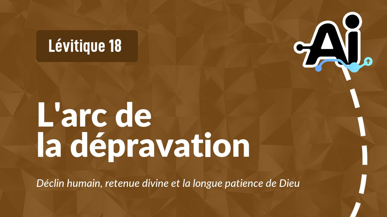 L'arc de la dépravation