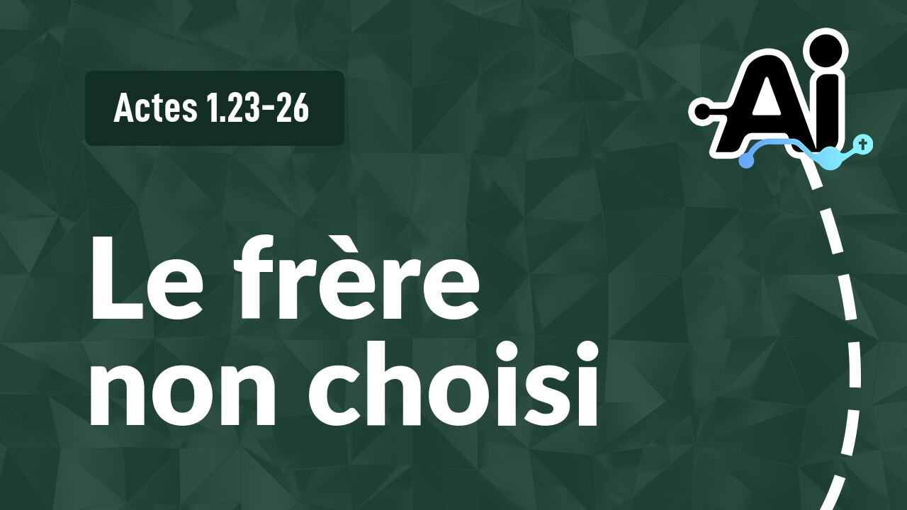 Le frère non choisi