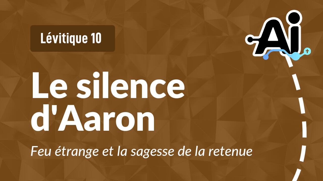 Le silence d'Aaron