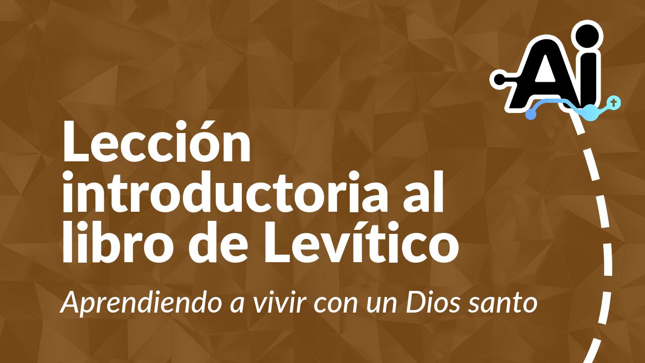 Lección introductoria al libro de Levítico