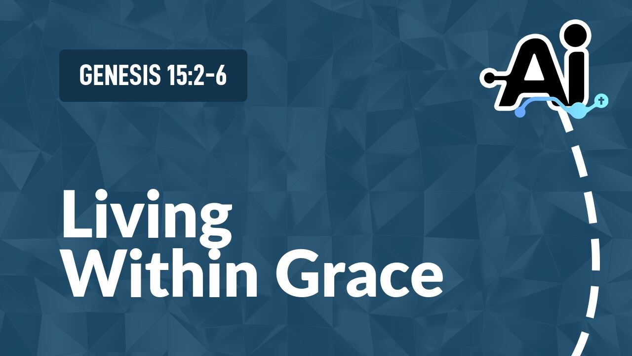 Living Within Grace