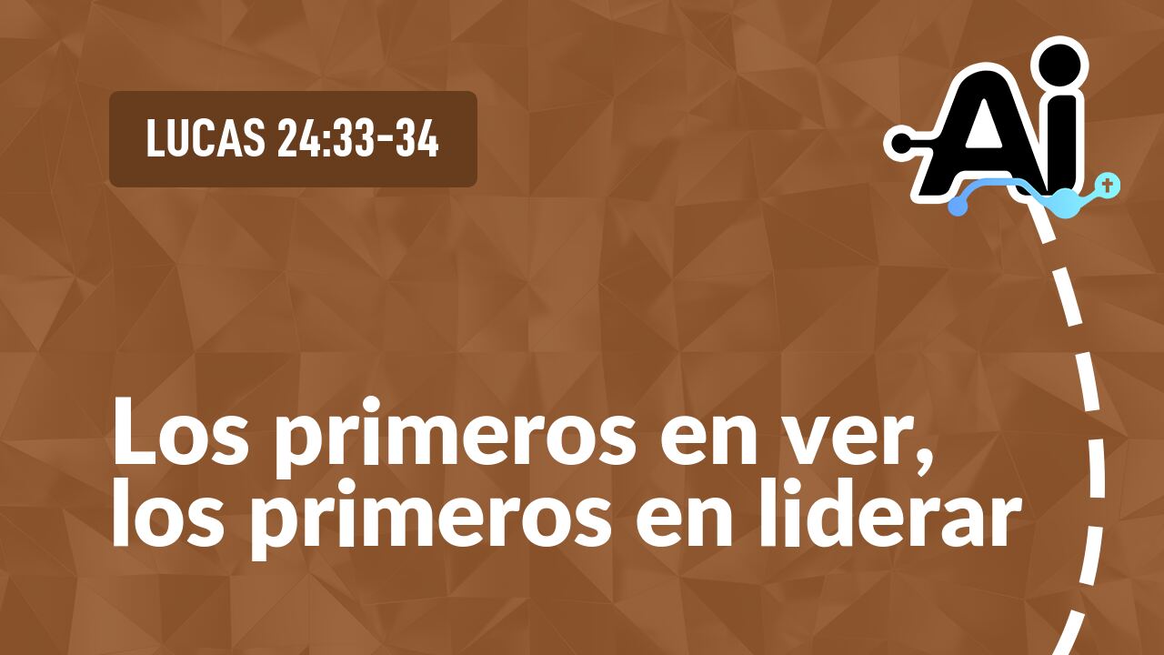 Los primeros en ver, los primeros en liderar