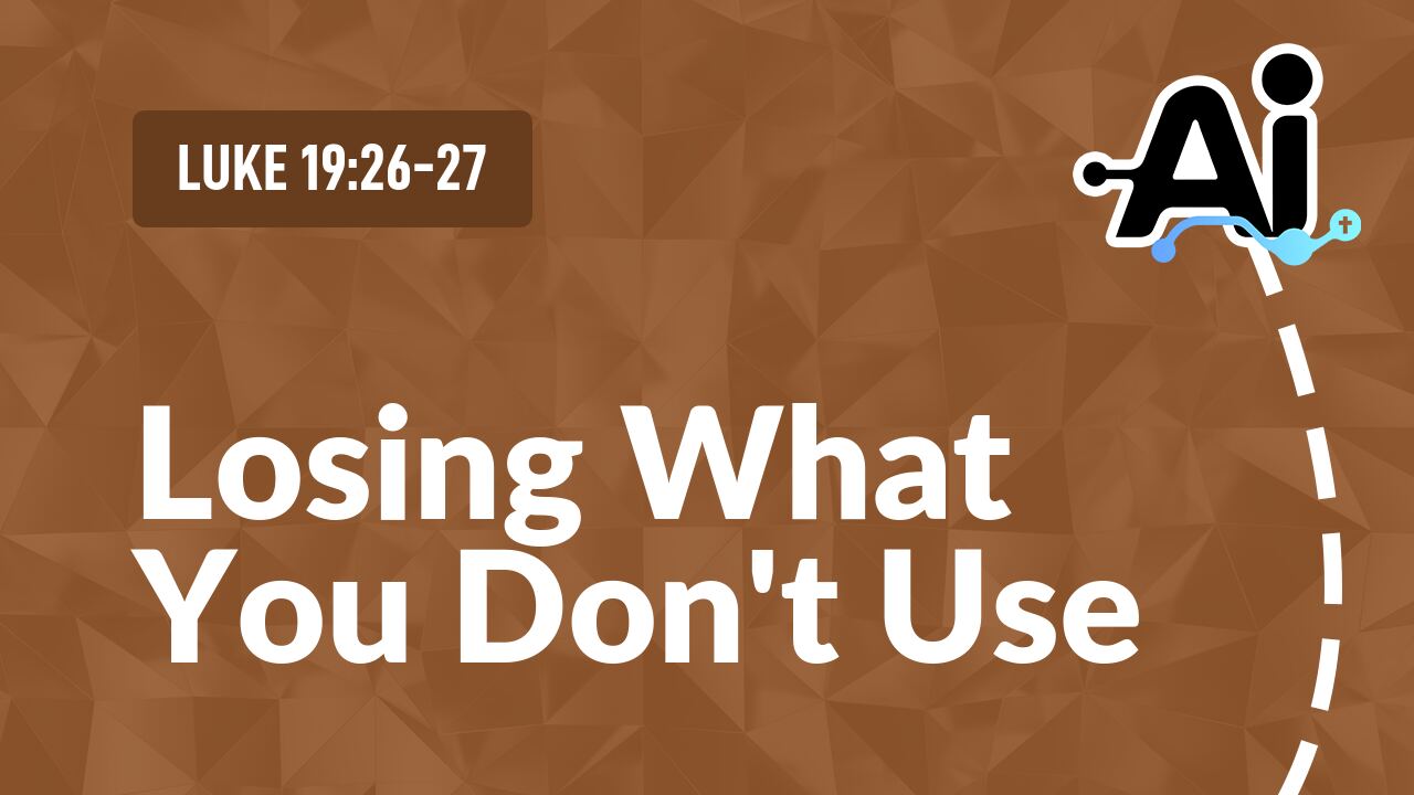 Losing What You Don't Use