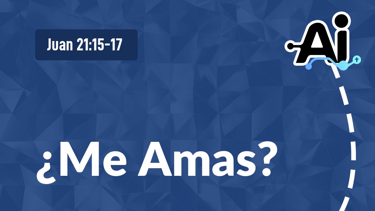 ¿Me Amas?