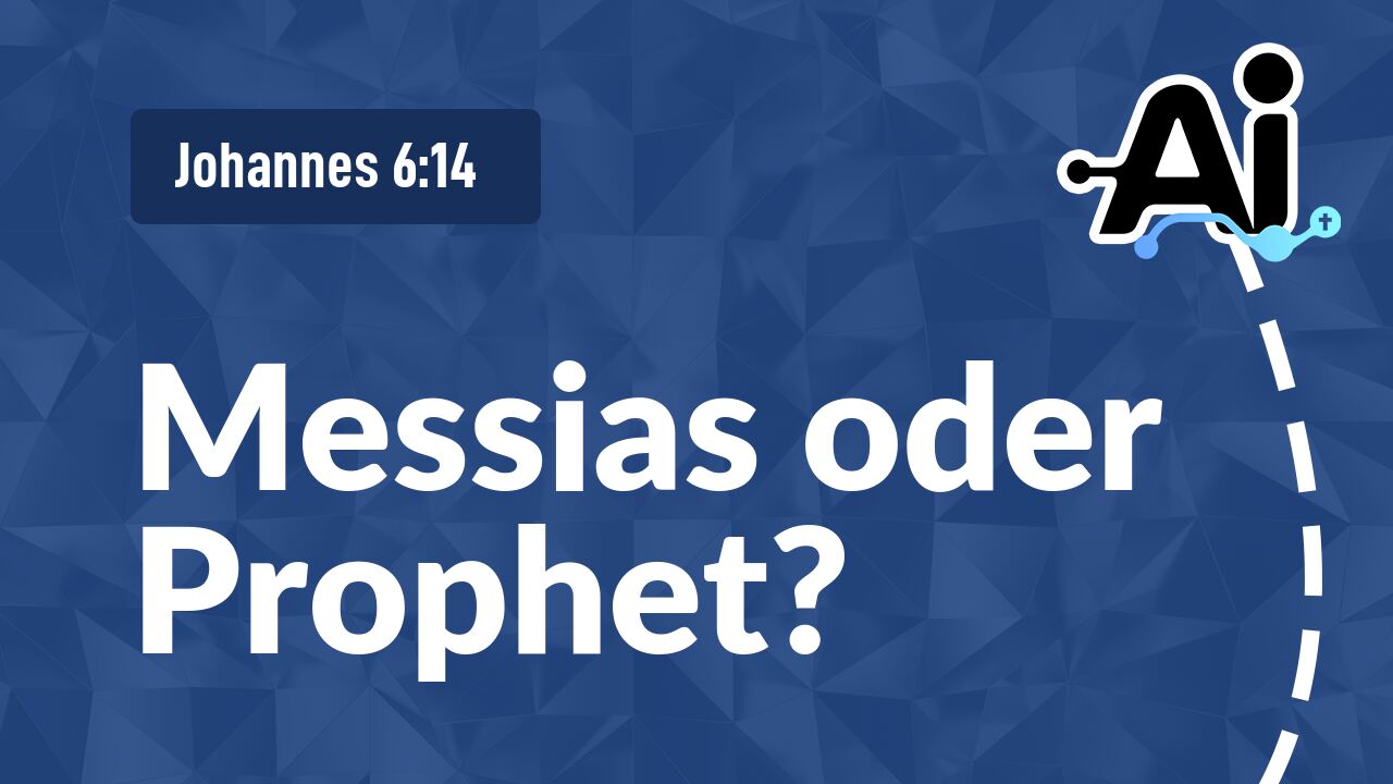 Messias oder Prophet?