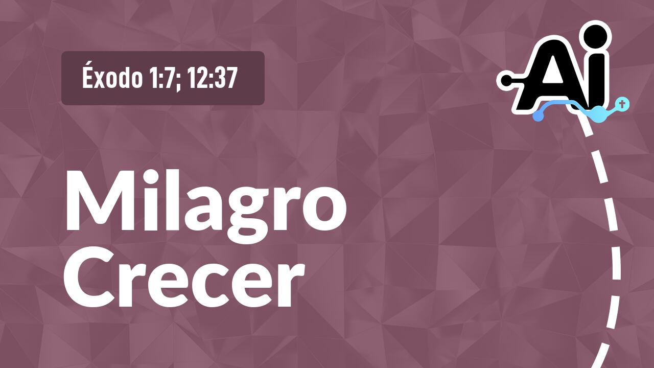 Milagro Crecer