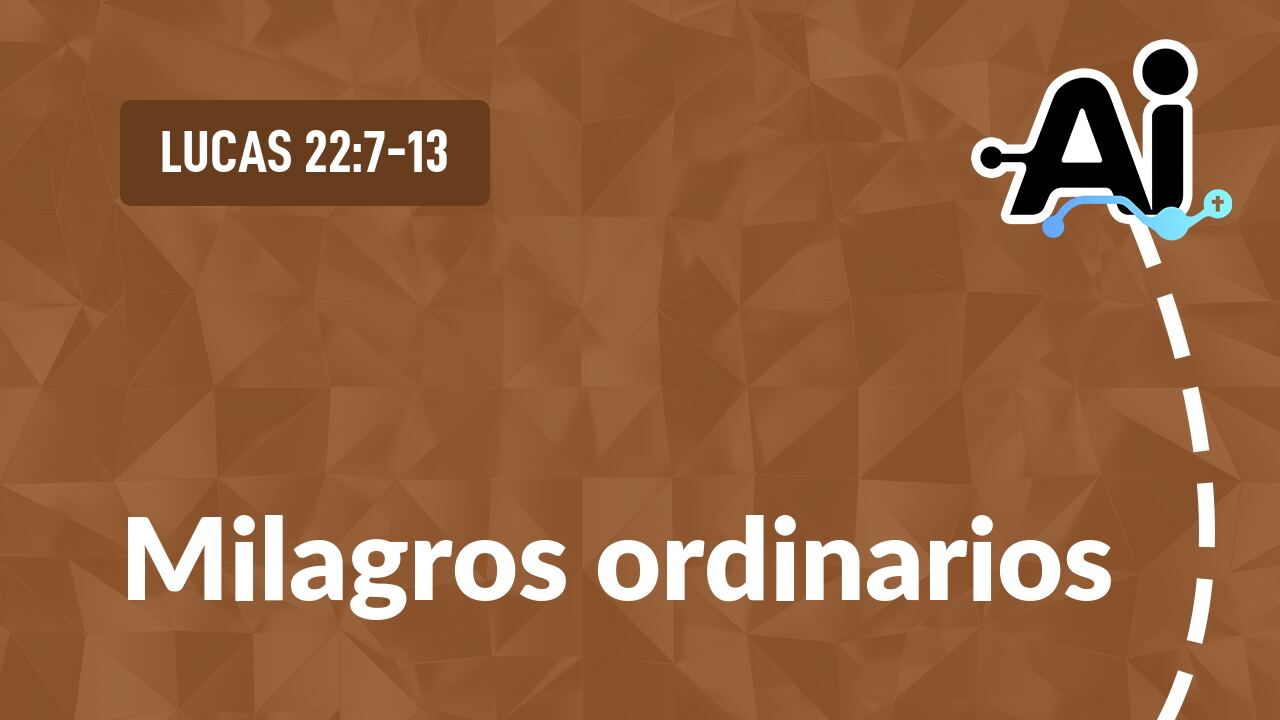 Milagros ordinarios