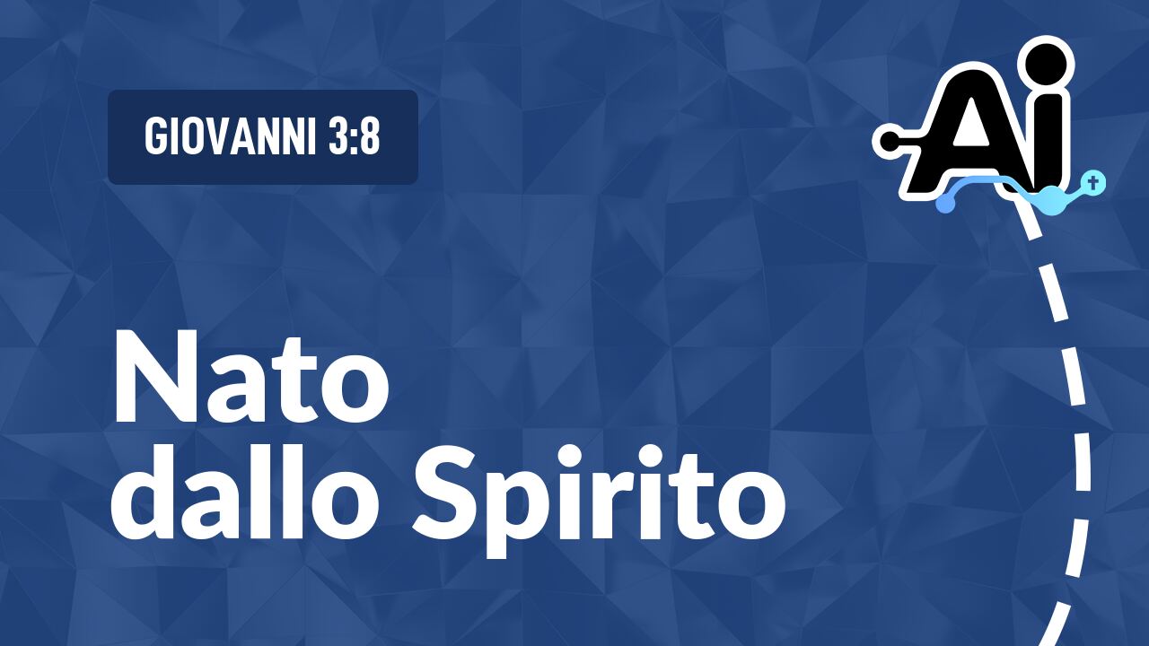Nato dallo Spirito