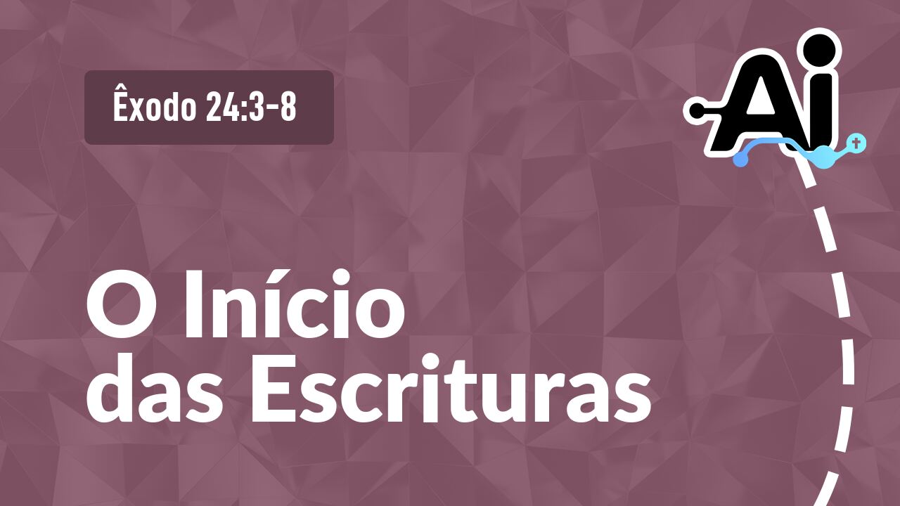 O Início das Escrituras