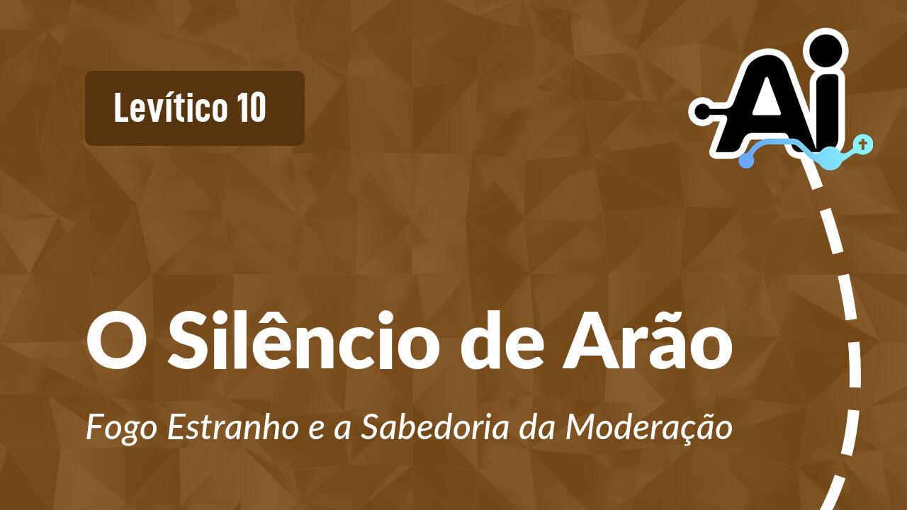 O Silêncio de Arão