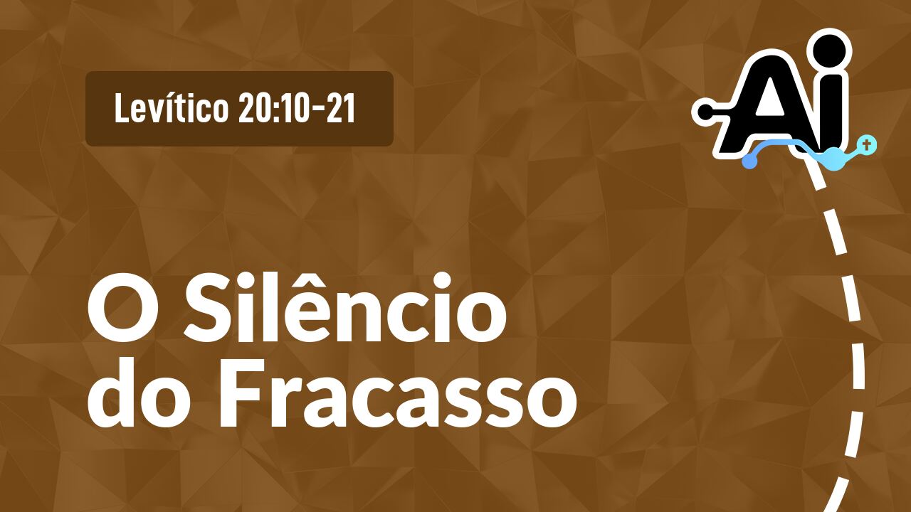 O Silêncio do Fracasso