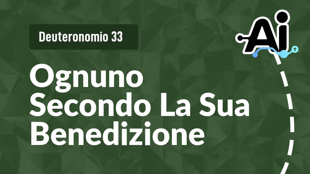 Ognuno Secondo La Sua Benedizione