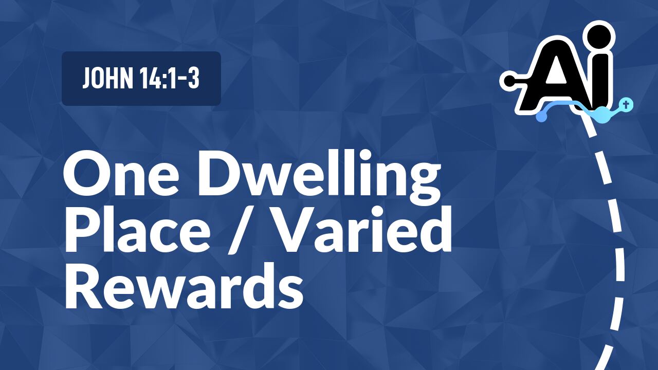 One Dwelling Place / Varied Rewards