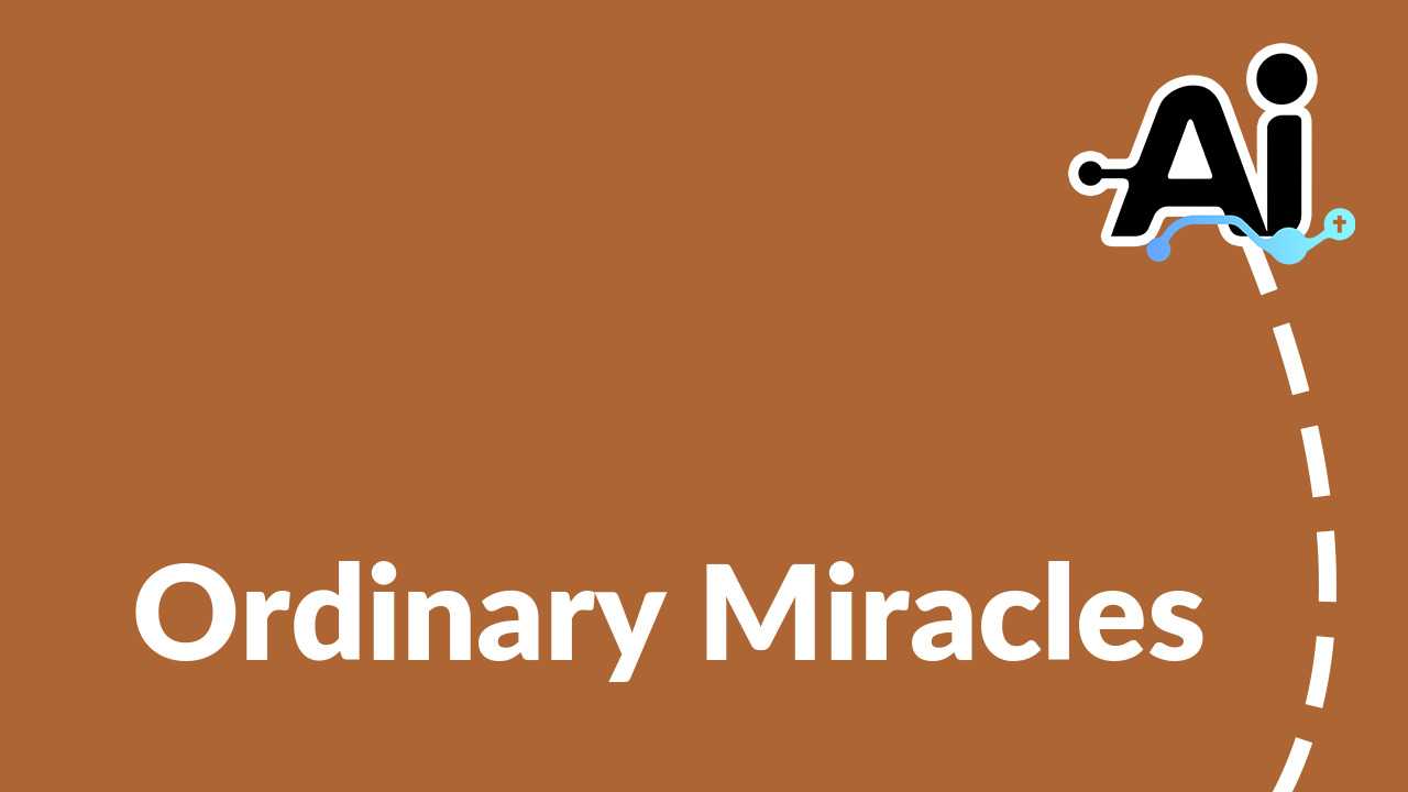 Ordinary Miracles