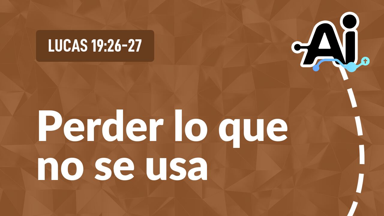 Perder lo que no se usa