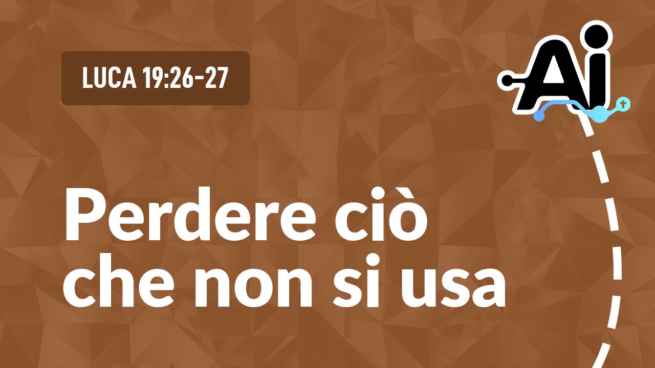Perdere ciò che non si usa