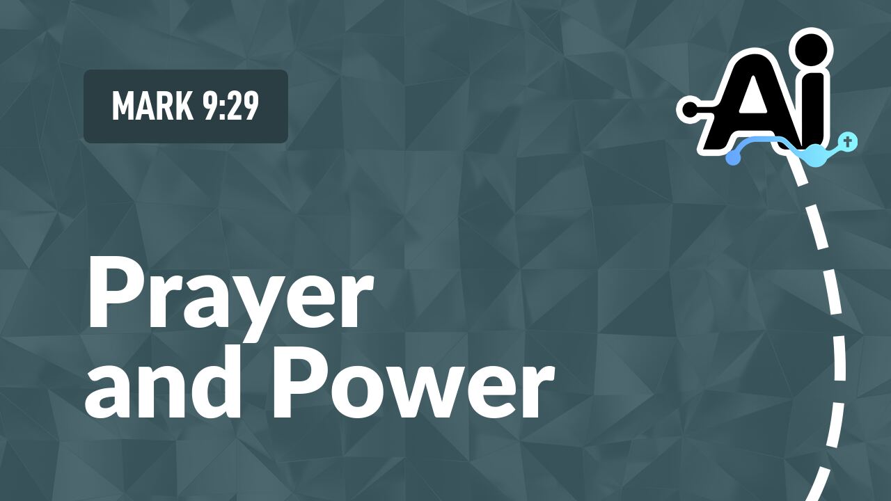 Prayer and Power