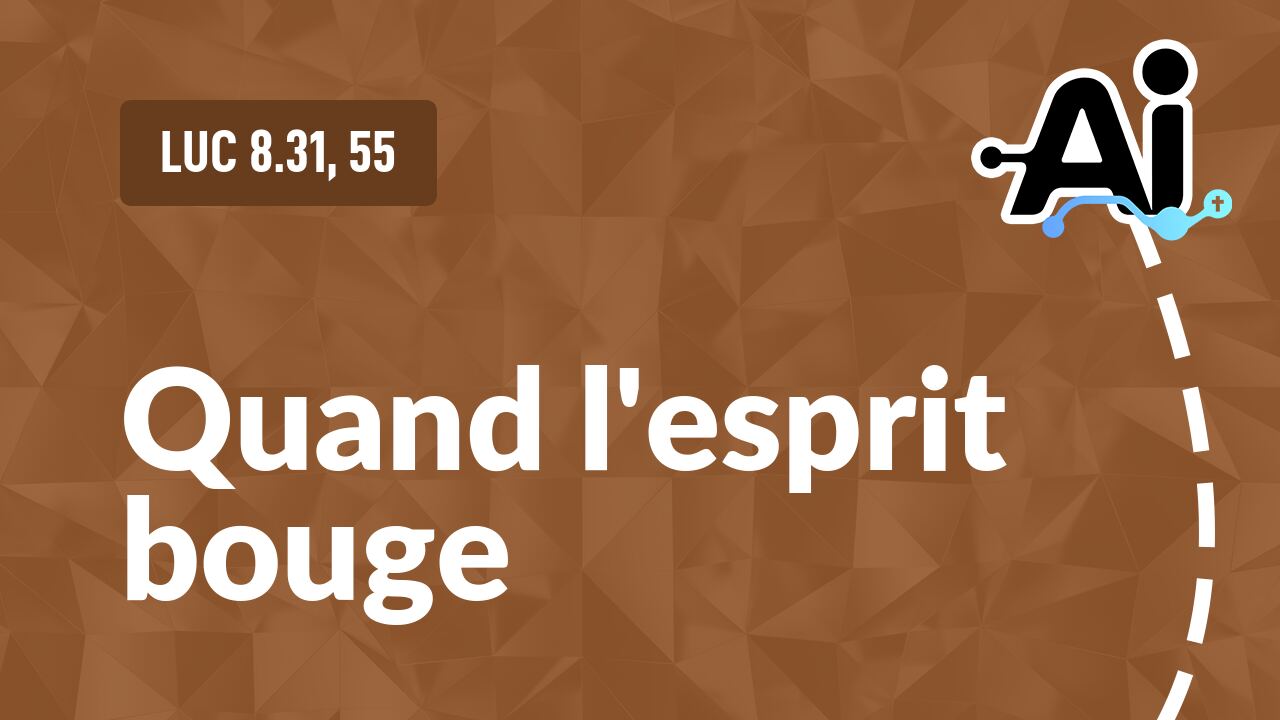 Quand l'esprit bouge