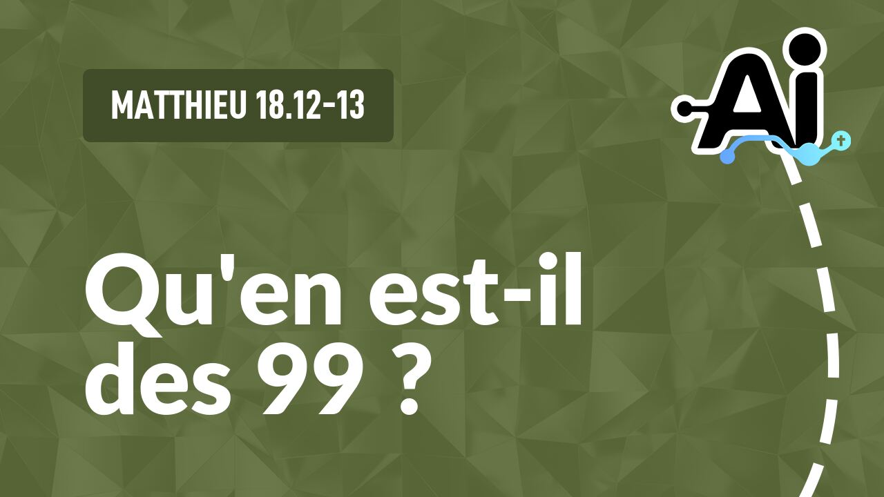Qu'en est-il des 99 ?