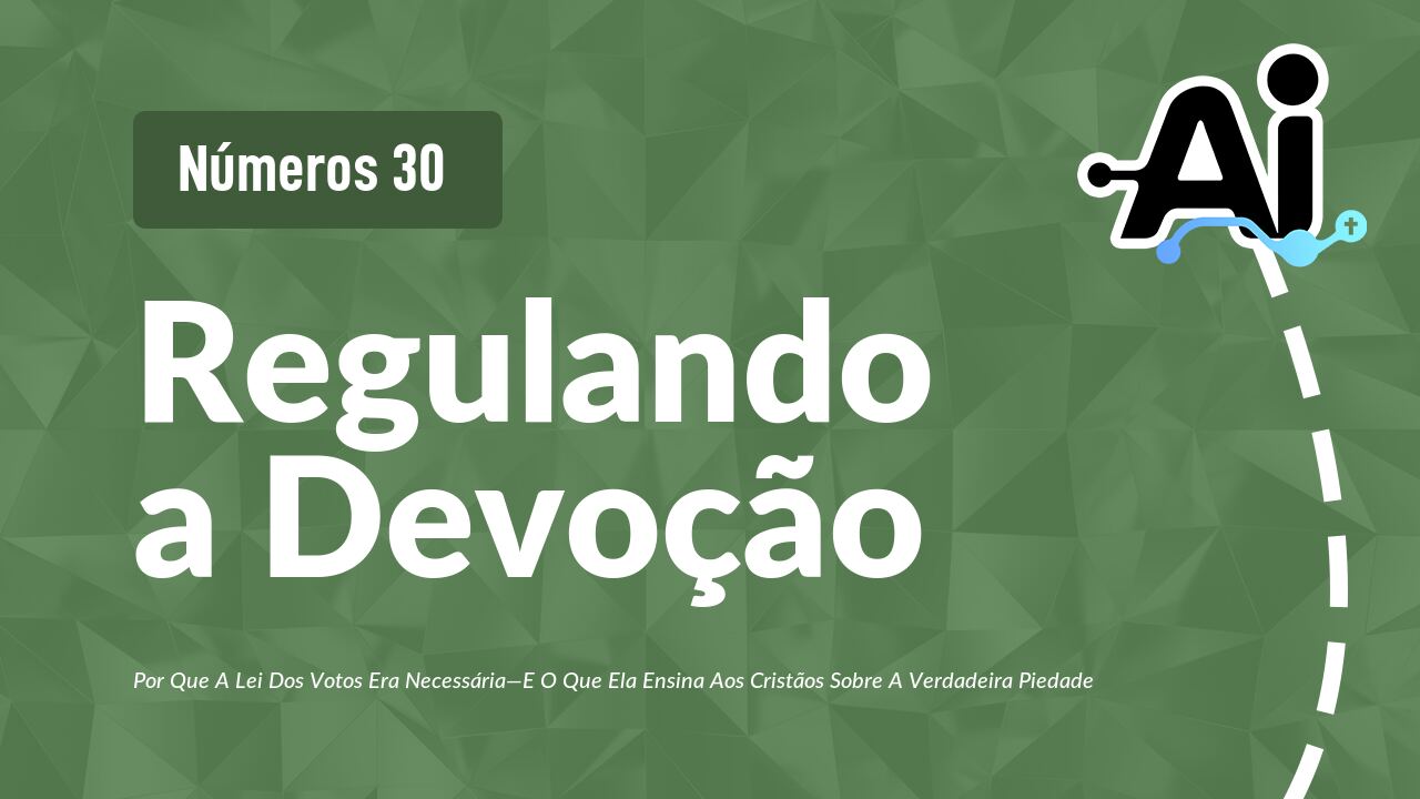 Regulando a Devoção