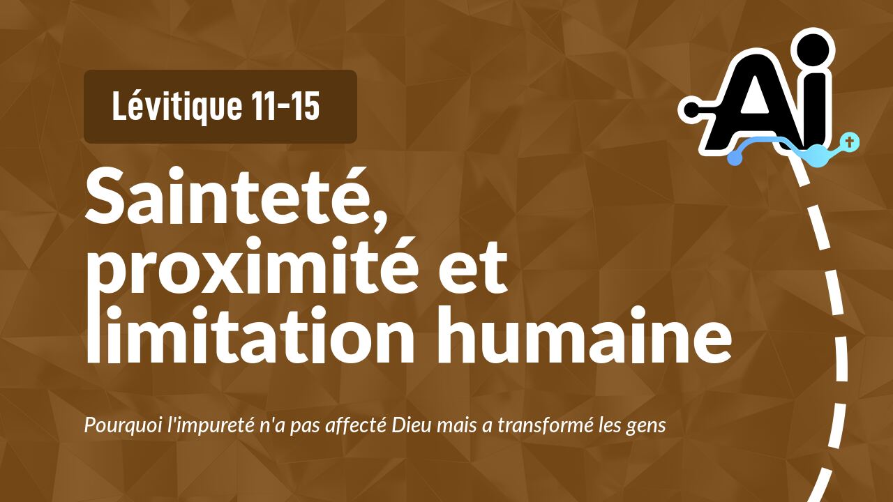 Sainteté, proximité et limitation humaine