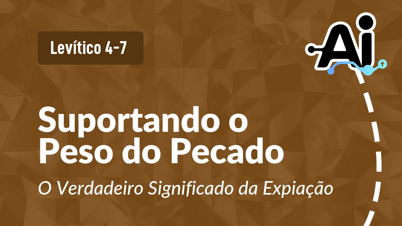 Suportando o Peso do Pecado