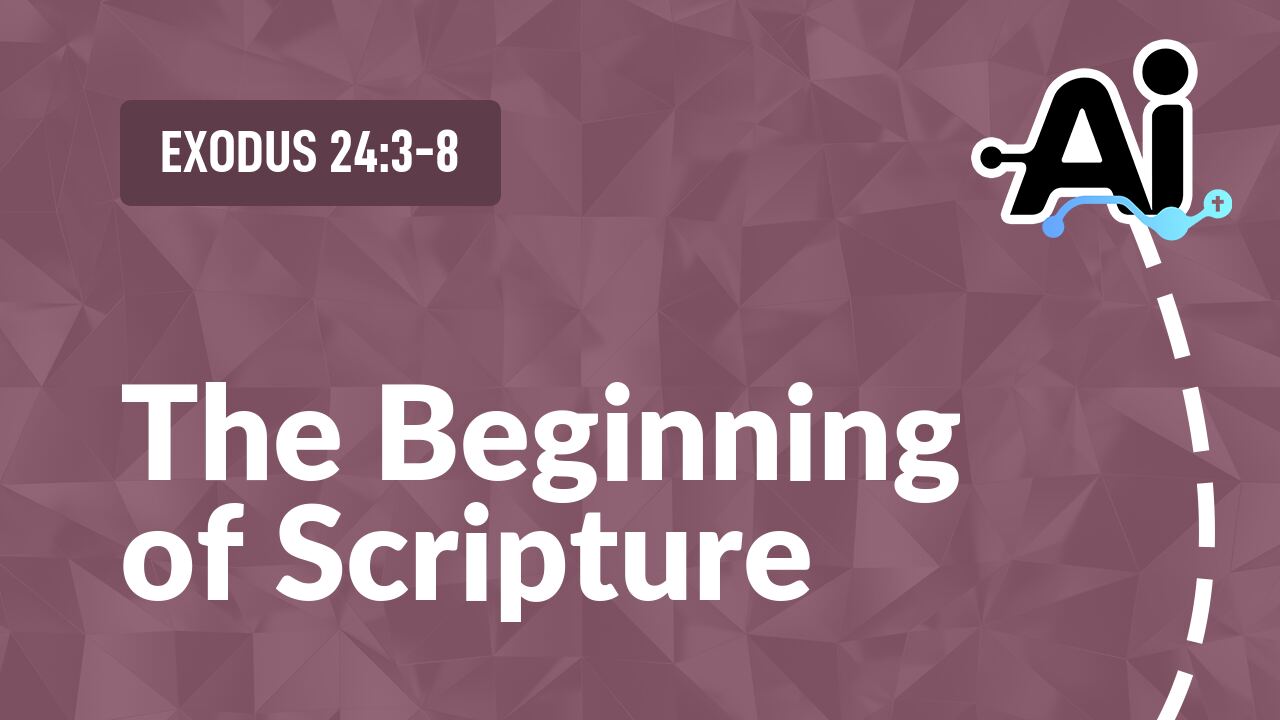 The Beginning of Scripture