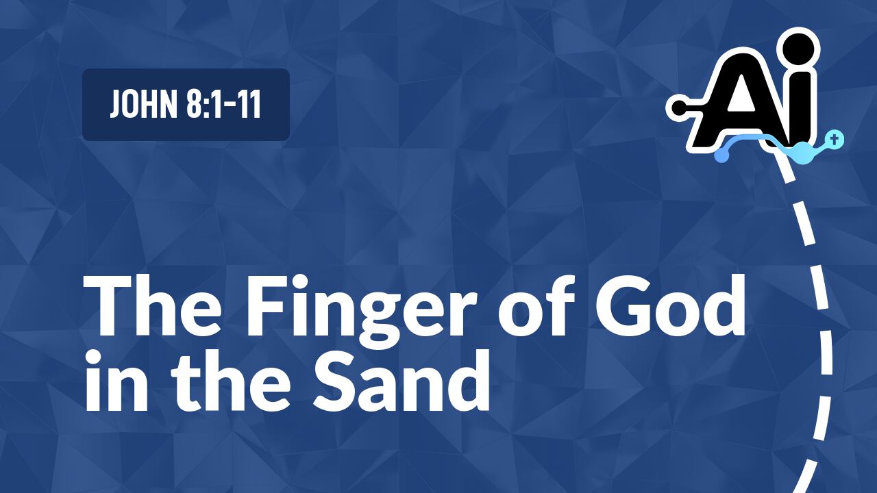The Finger of God in the Sand
