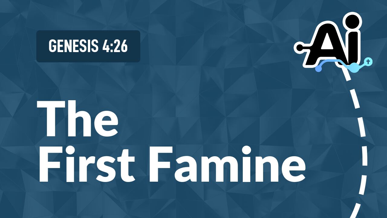 The First Famine