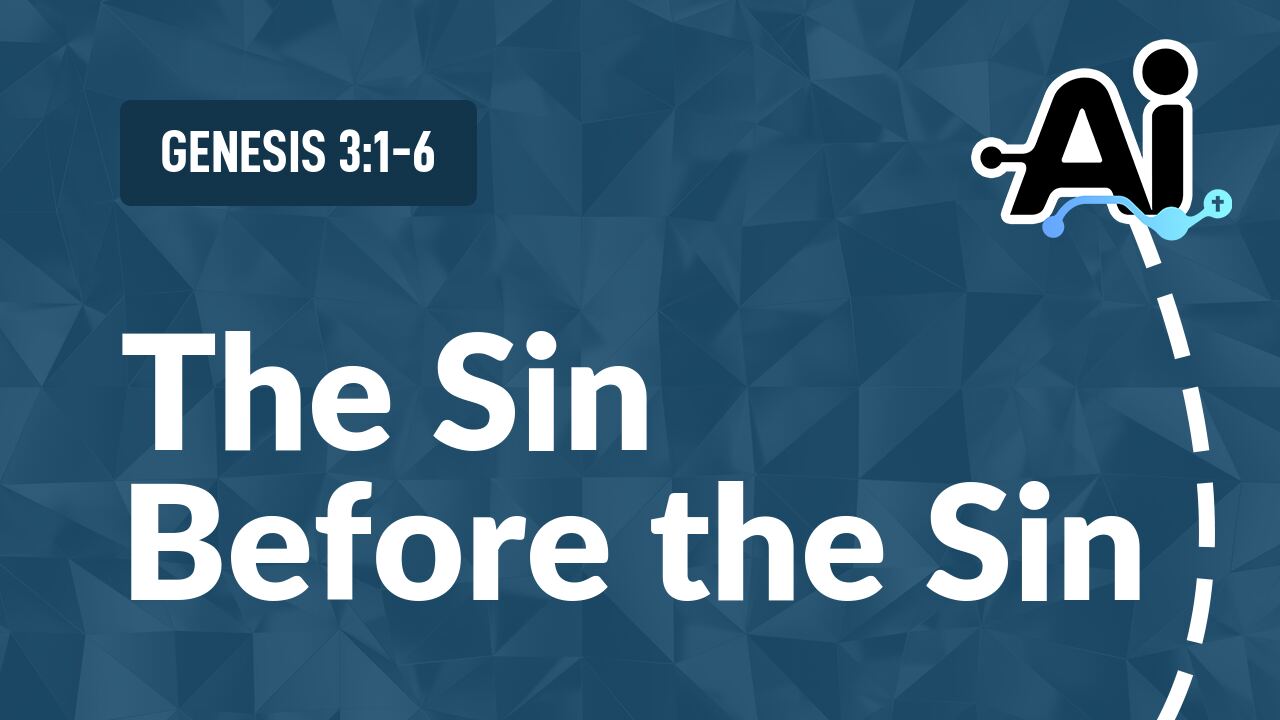The Sin Before the Sin