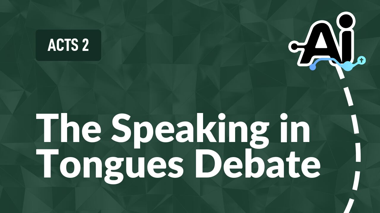 The Speaking in Tongues Debate