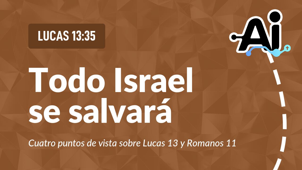 Todo Israel se salvará