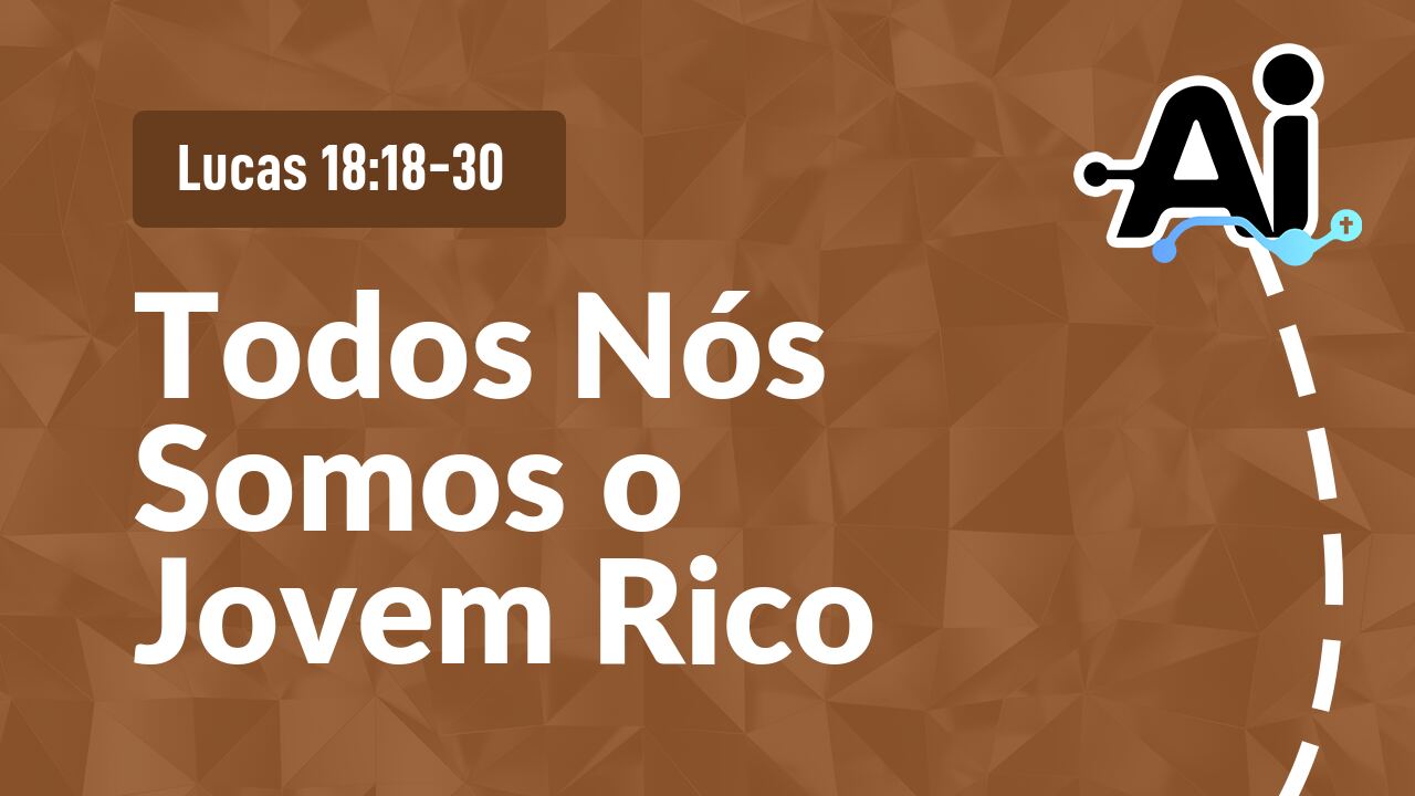 Todos Nós Somos o Jovem Rico