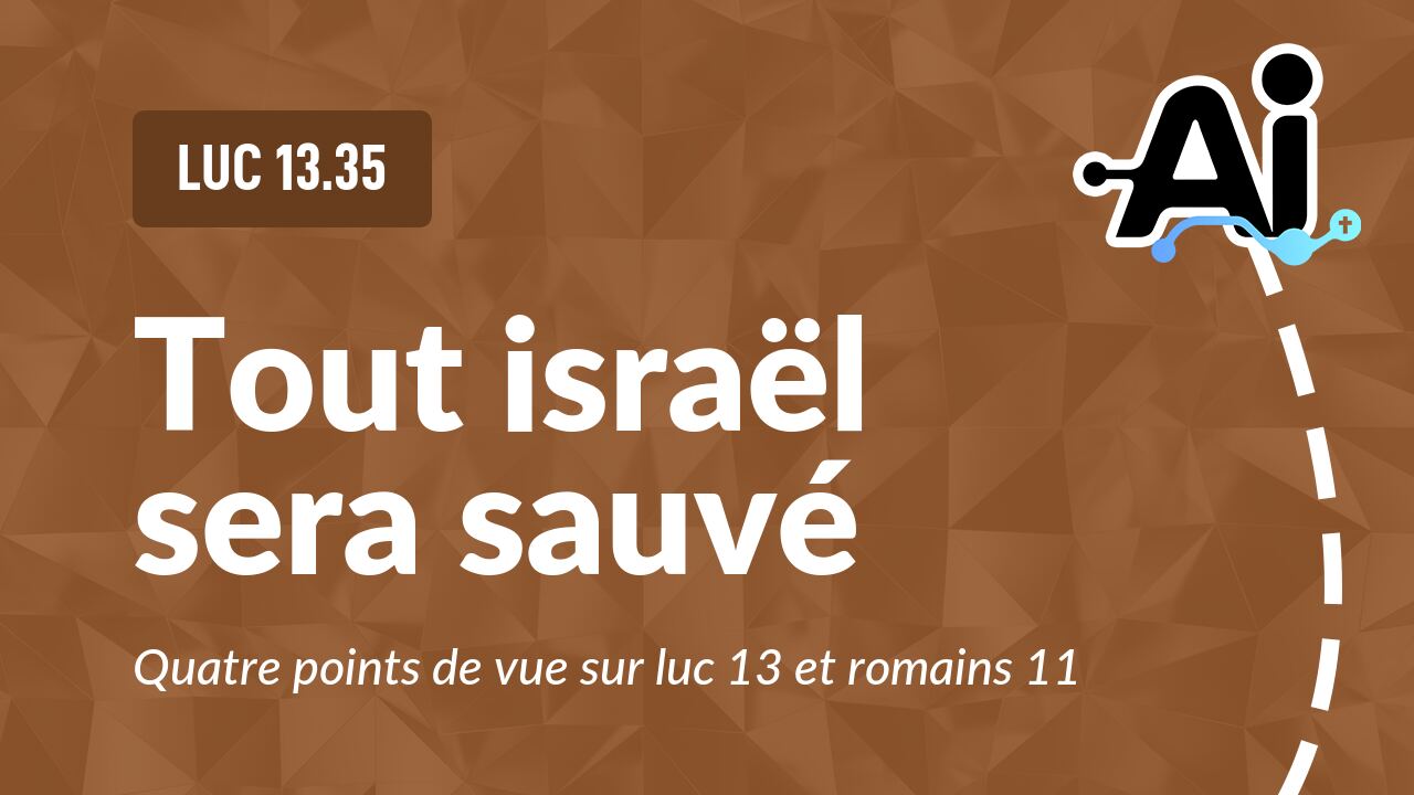 Tout israël sera sauvé