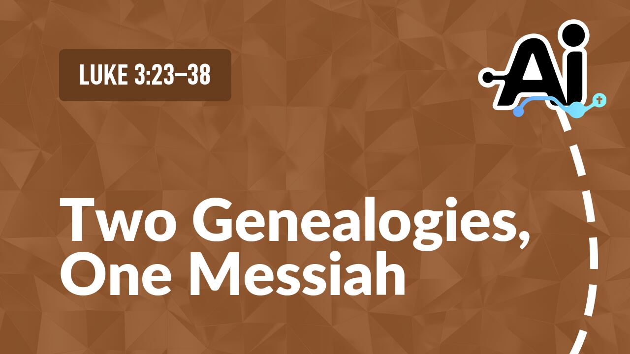 Two Genealogies, One Messiah