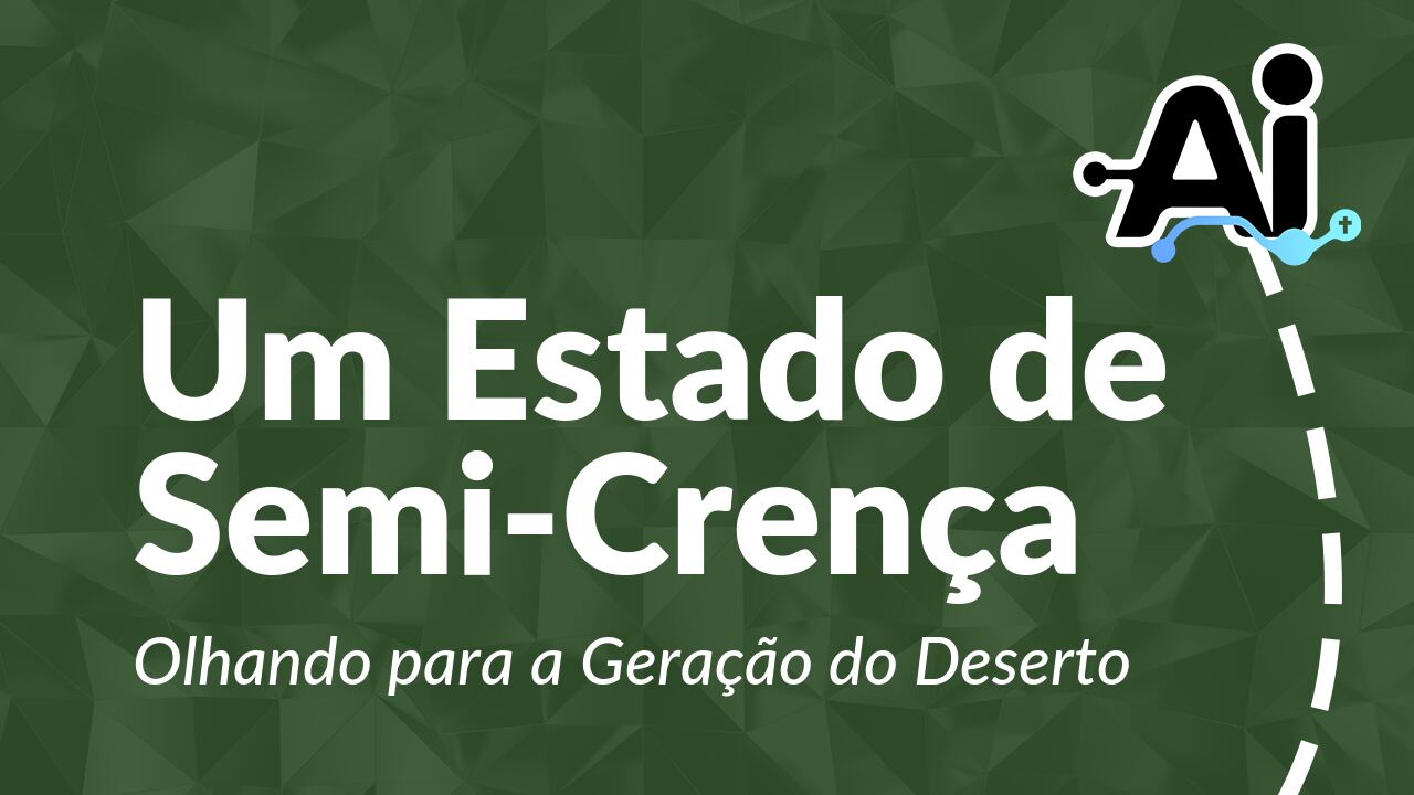 Um Estado de Semi-Crença