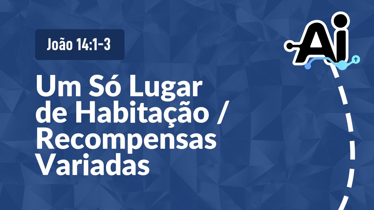Um Só Lugar de Habitação / Recompensas Variadas