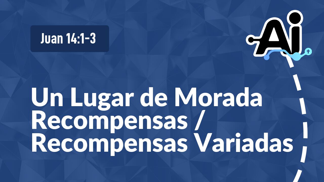 Un Lugar de Morada / Recompensas Variadas