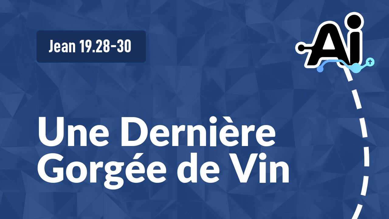 Une Dernière Gorgée de Vin