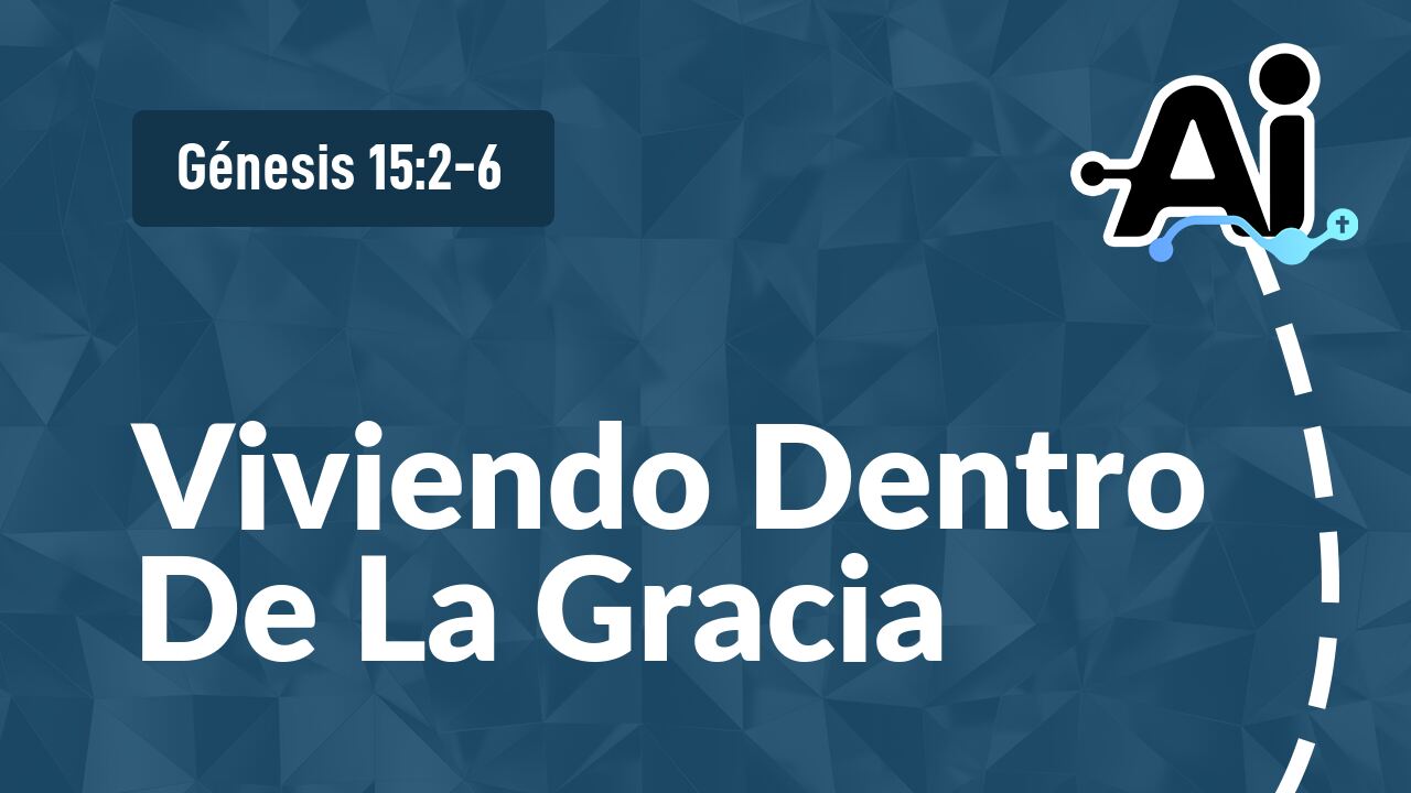 Viviendo Dentro De La Gracia