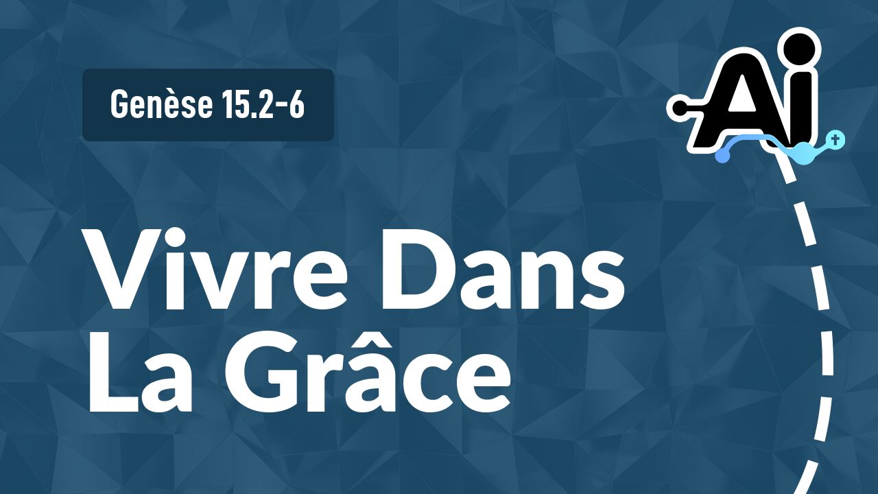 Vivre Dans La Grâce