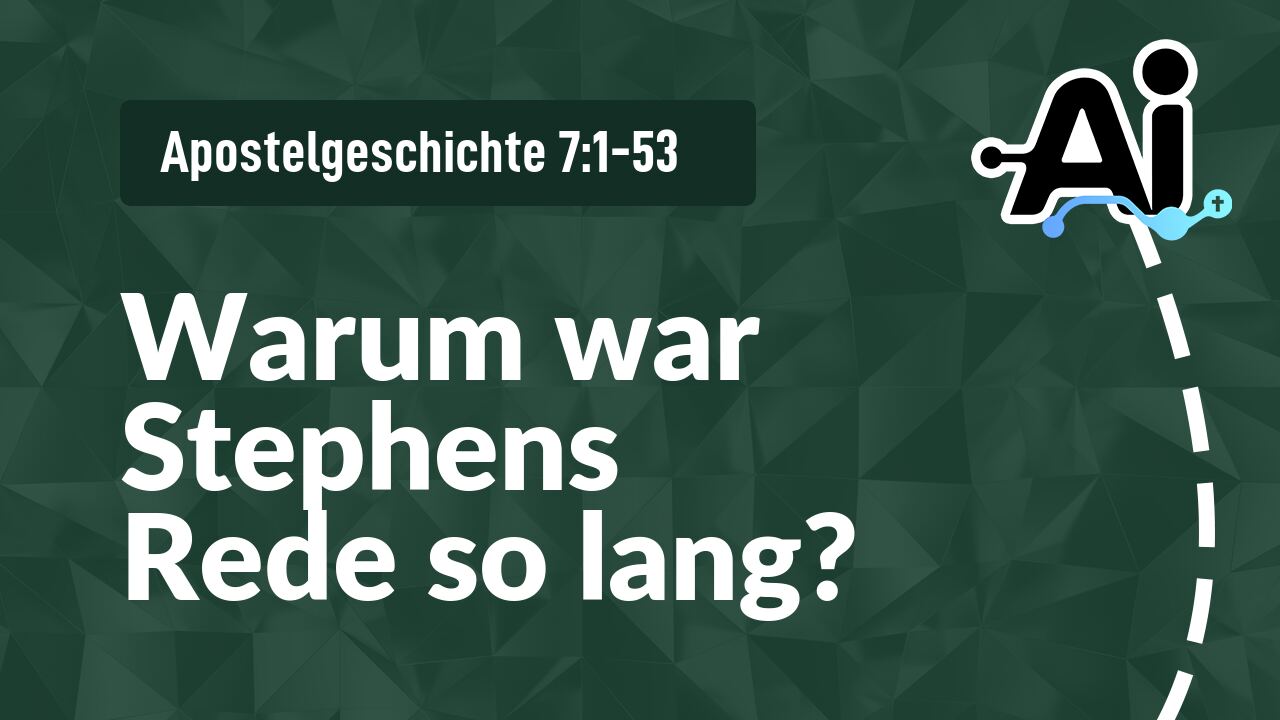 Warum war Stephens Rede so lang?