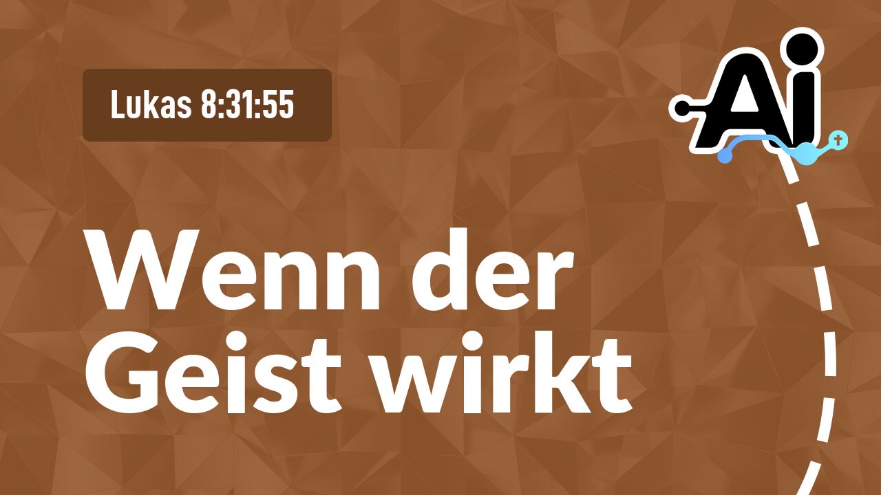 Wenn der Geist wirkt