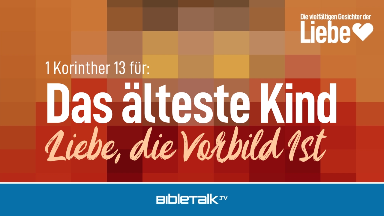 Liebe, die Vorbild Ist