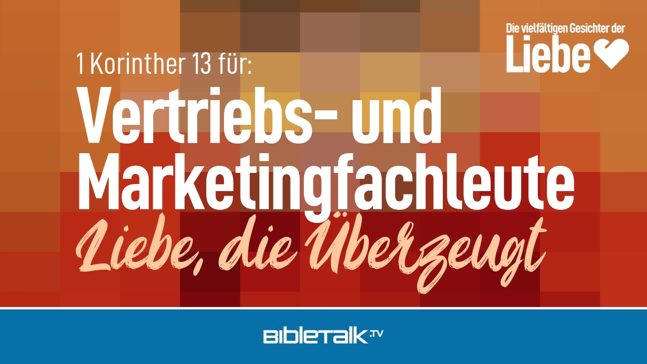 Liebe, die Überzeugt